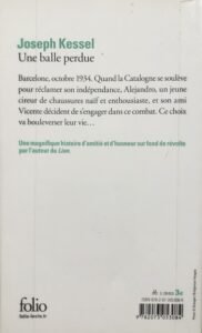 Quatrième de la Couverture de Une balle perdue de Joseph Kessel