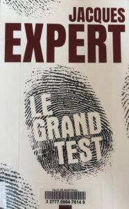 Couverture de Le grand test, de Jacques Expert : une empreinte digitale